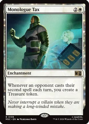 Monologue Tax (Surge Foil) (MSC-139) [Commander: Marvel Super Heroes] Foil