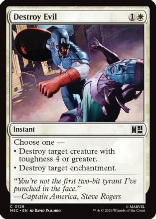 Destroy Evil (Surge Foil) (MSC-128) [Commander: Marvel Super Heroes] Foil