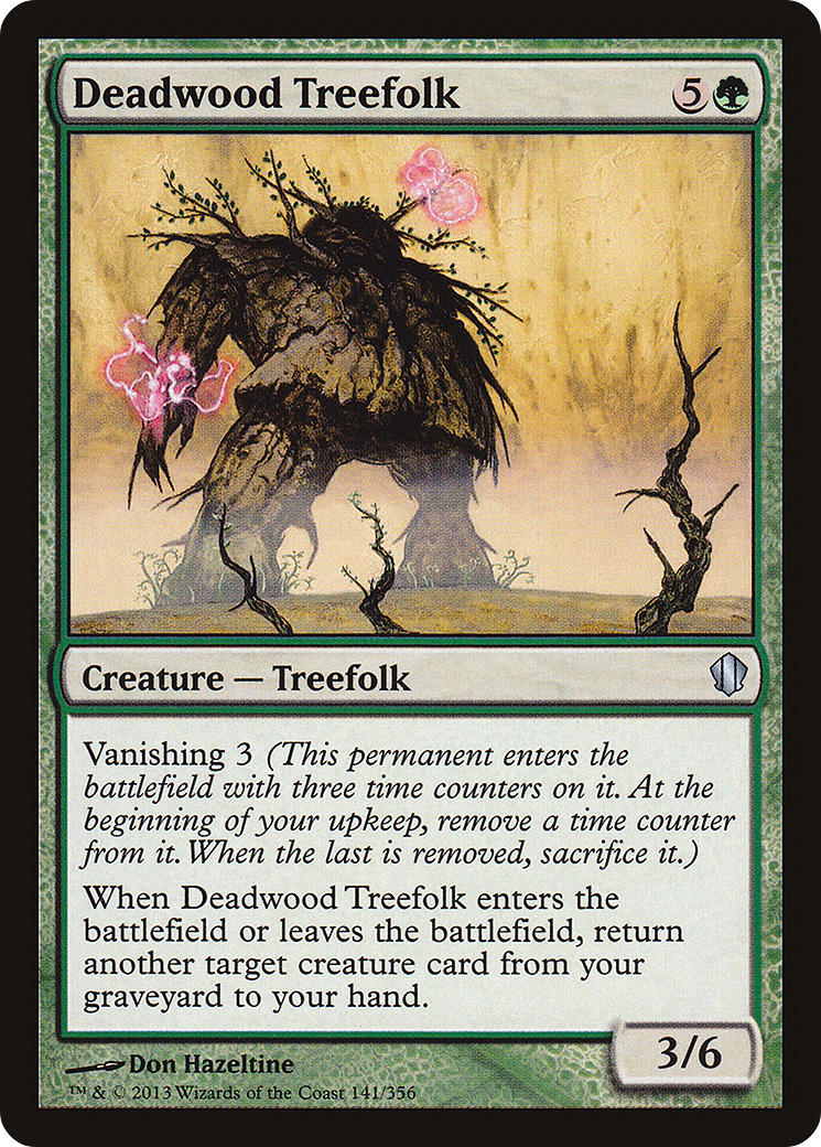Deadwood Treefolk (C13-141) [Commander 2013]