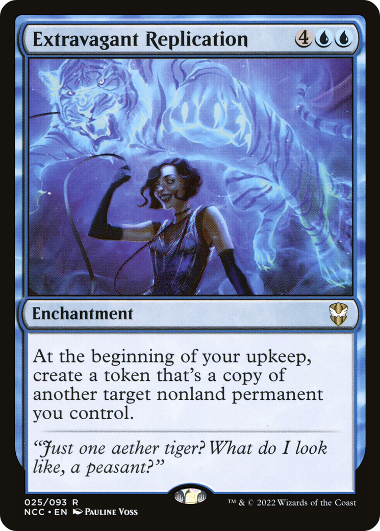 Extravagant Replication (NCC-025) [New Capenna Commander]
