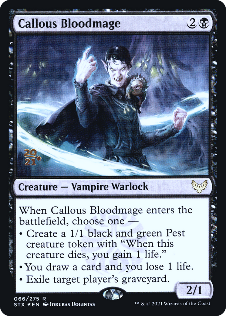 Callous Bloodmage (PRE-66S) [Strixhaven: School of Mages Promos] Foil
