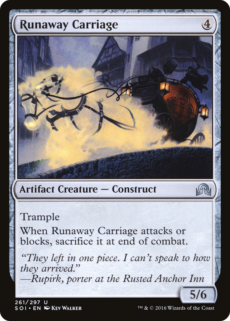 Runaway Carriage (SOI-261) [Shadows over Innistrad]