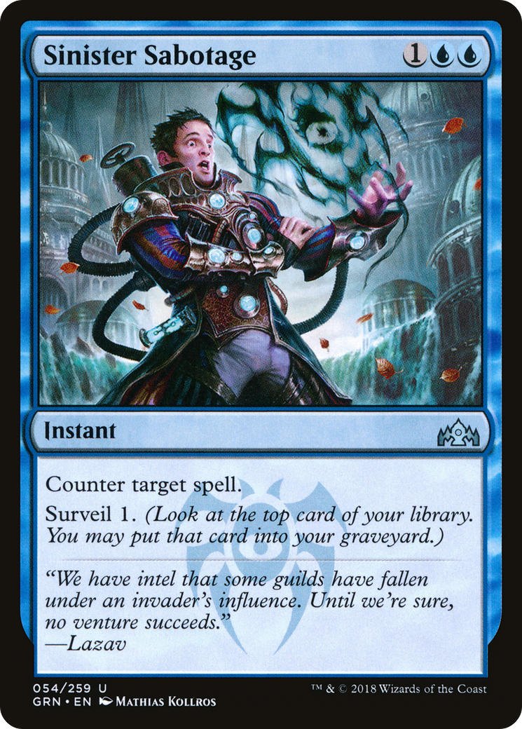 Sinister Sabotage (GRN-054) [Guilds of Ravnica]