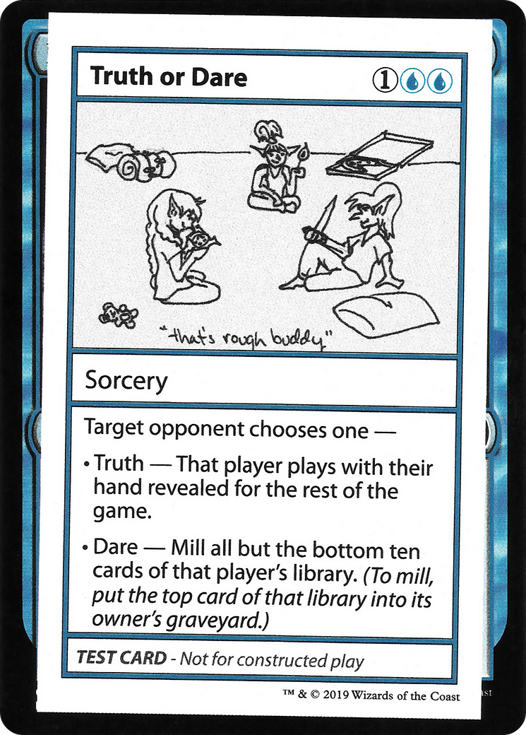 Truth or Dare (No PW Symbol) [Mystery Booster Playtest Cards 2021]