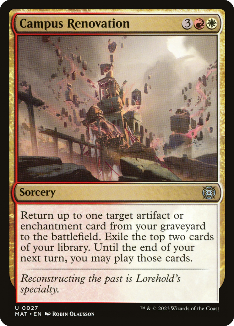 Campus Renovation (MAT-027) [March of the Machine: The Aftermath]