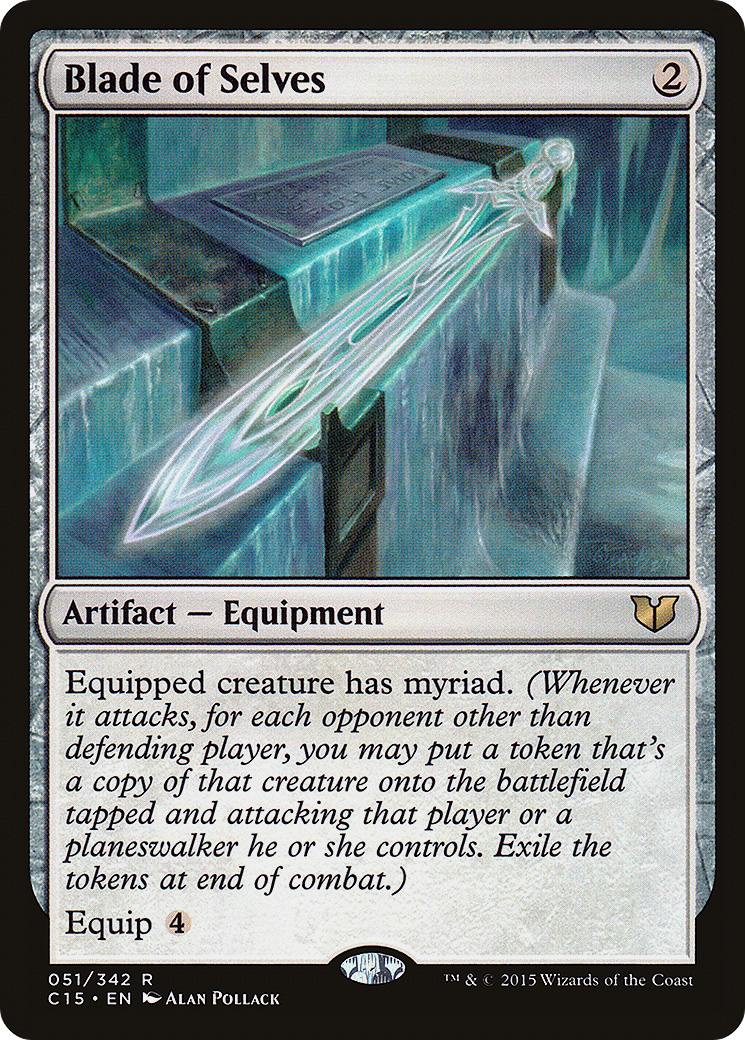 Blade of Selves (C15-051) [Commander 2015]