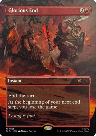 Glorious End (SLD-7161) [Secret Lair Drop Series] Foil