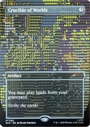 Crucible of Worlds (SLD-7162) [Secret Lair Drop Series]