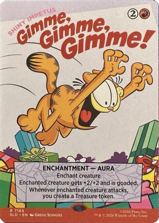 Gimme, Gimme, Gimme! - Shiny Impetus (SLD-7165) [Secret Lair Drop Series] Foil