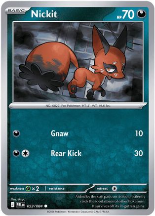Nickit (053) [ME05 Pitch Black] Reverse Holofoil - Common
