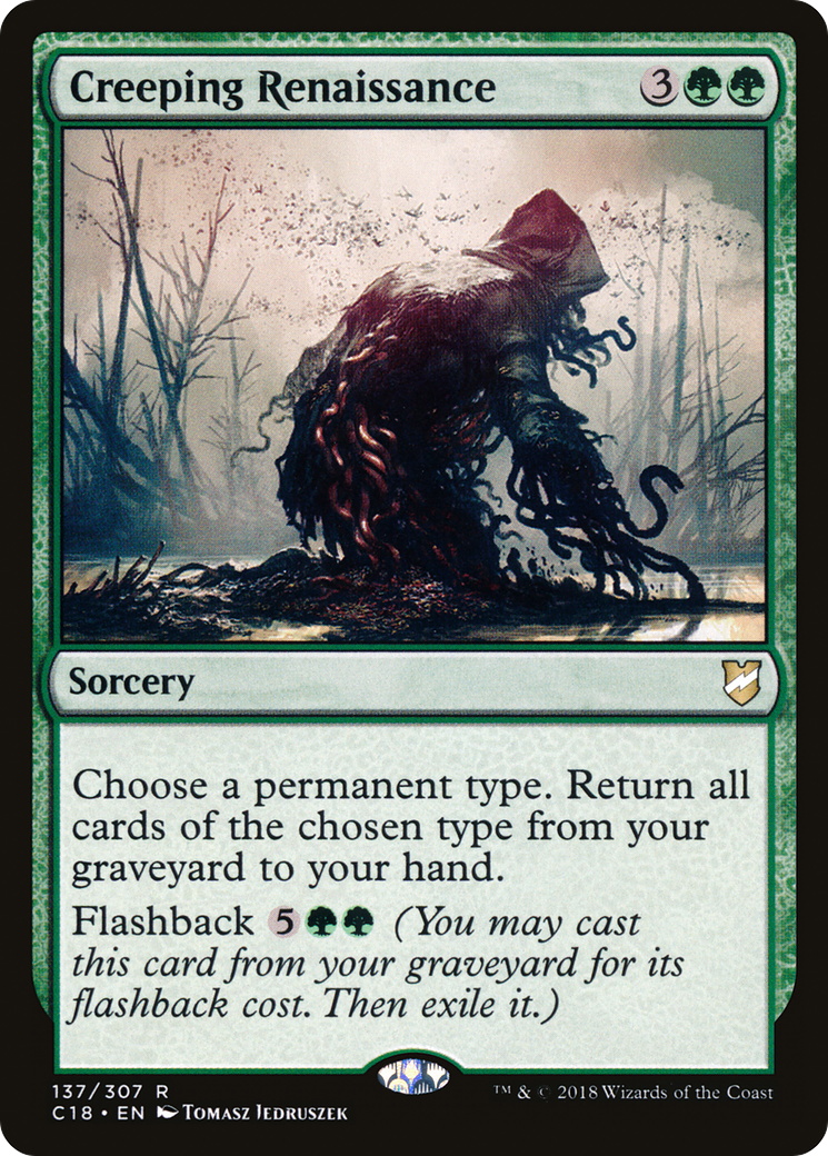 Creeping Renaissance (C18-137) [Commander 2018]