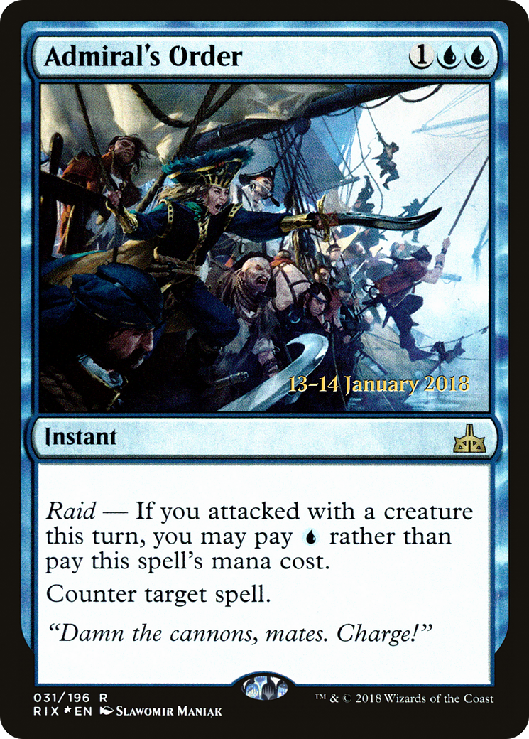 Admiral's Order (PRE-31S) [Rivals of Ixalan Promos] Foil