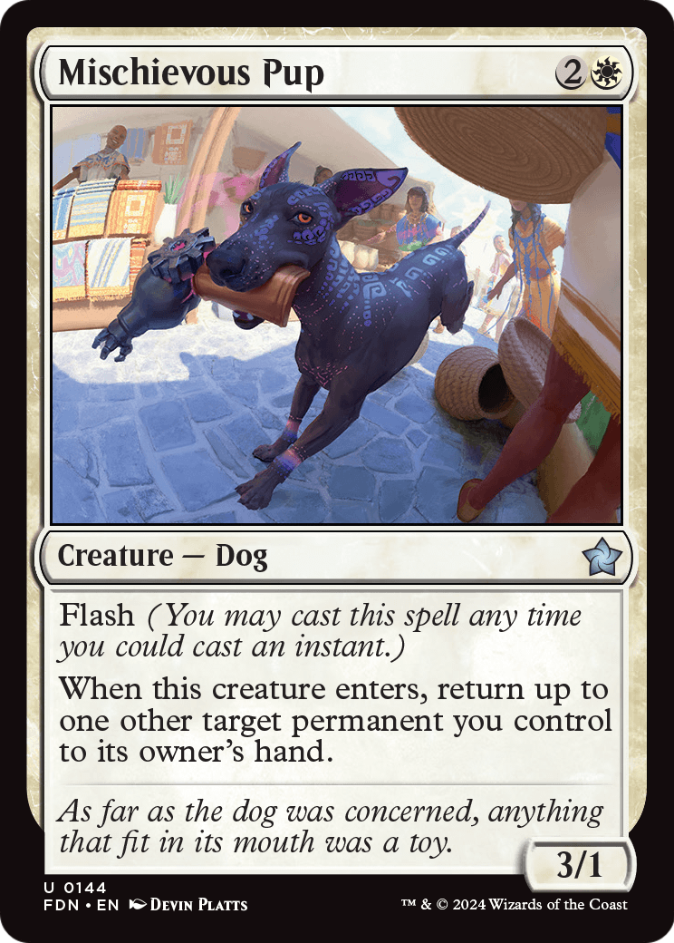 Mischievous Pup (FDN-144) [Foundations]