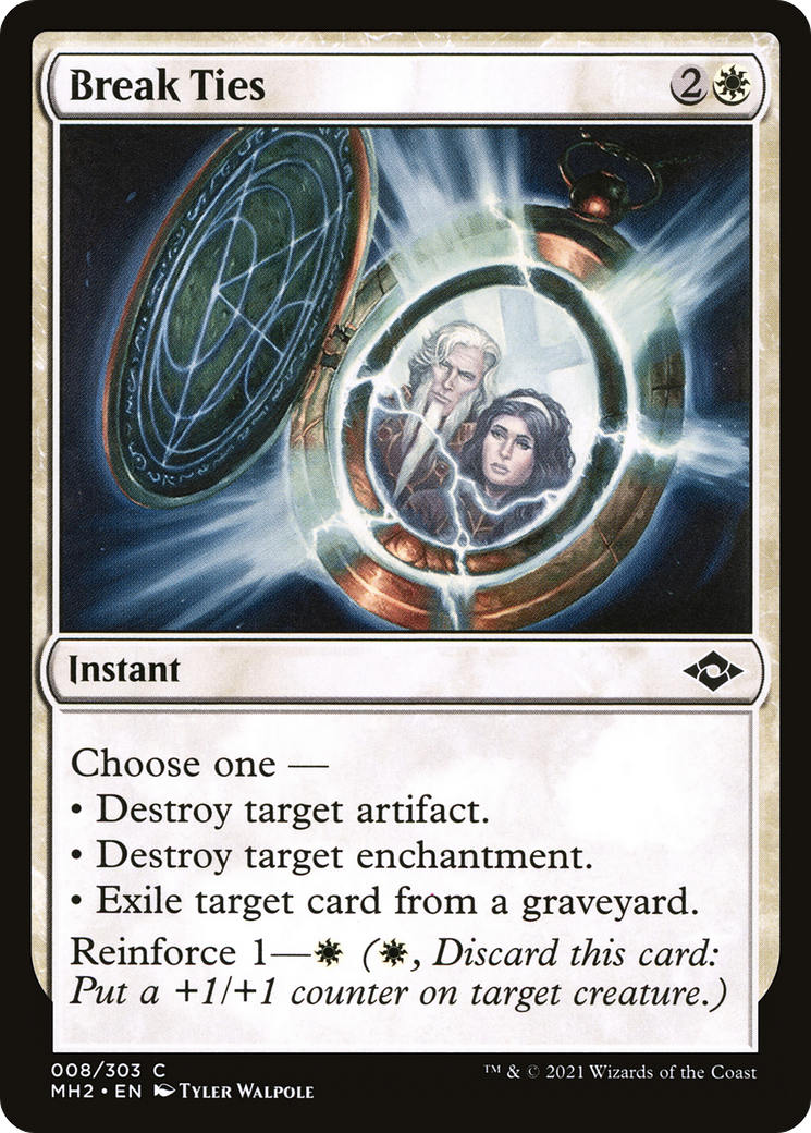 Break Ties (MH2-008) [Modern Horizons 2]