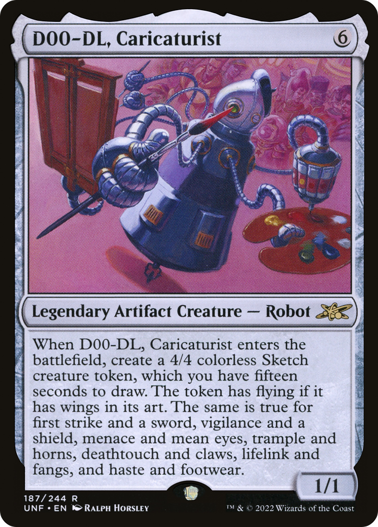 D00-DL, Caricaturist (UNF-187) [Unfinity]
