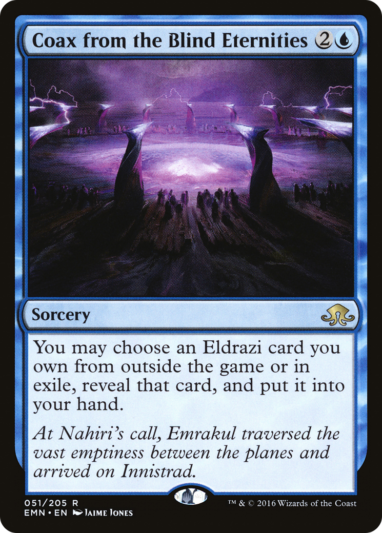 Coax from the Blind Eternities (EMN-051) [Eldritch Moon] Foil