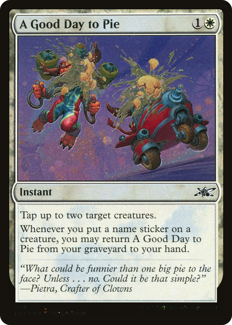 A Good Day to Pie (Galaxy Foil) (UNF-298) [Unfinity] Foil