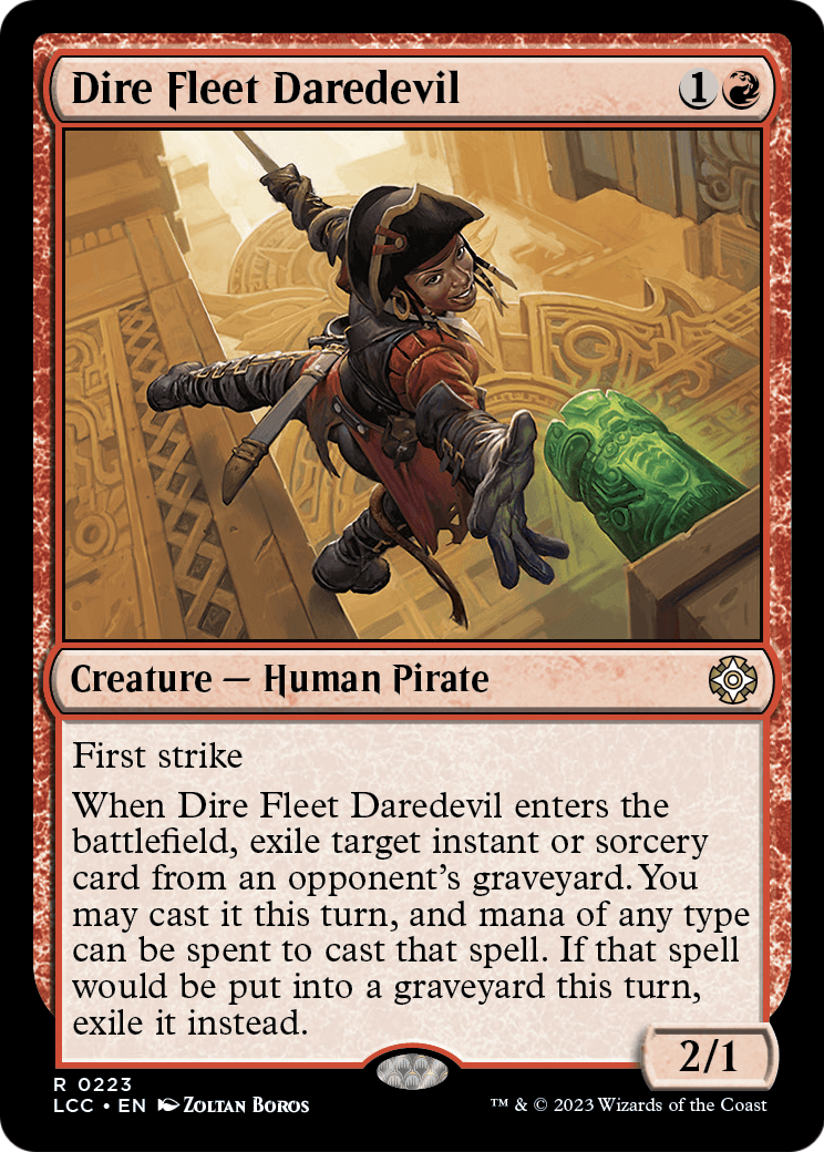 Dire Fleet Daredevil (LCC-223) [The Lost Caverns of Ixalan Commander]