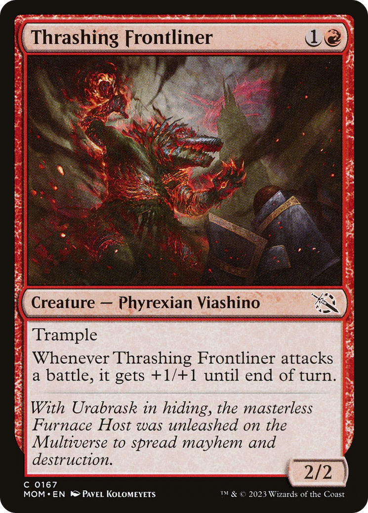 Thrashing Frontliner (MOM-167) [March of the Machine]