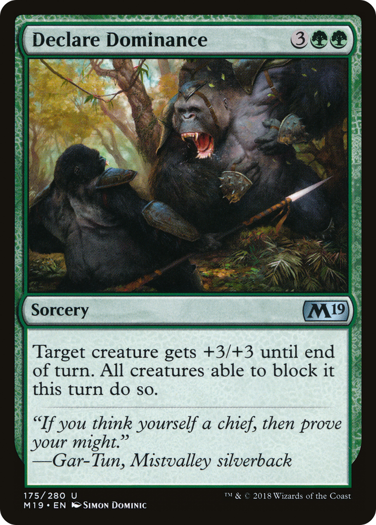 Declare Dominance (M19-175) [Core Set 2019]