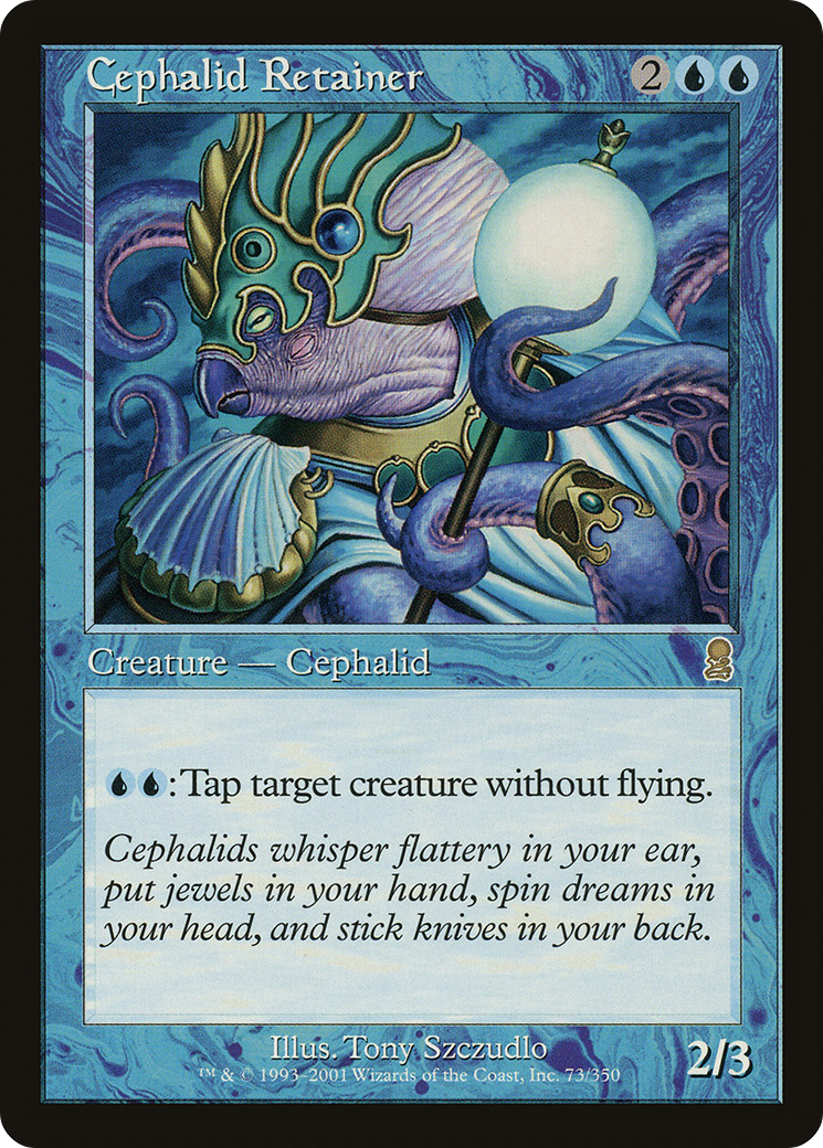 Cephalid Retainer (ODY-073) [Odyssey] Foil