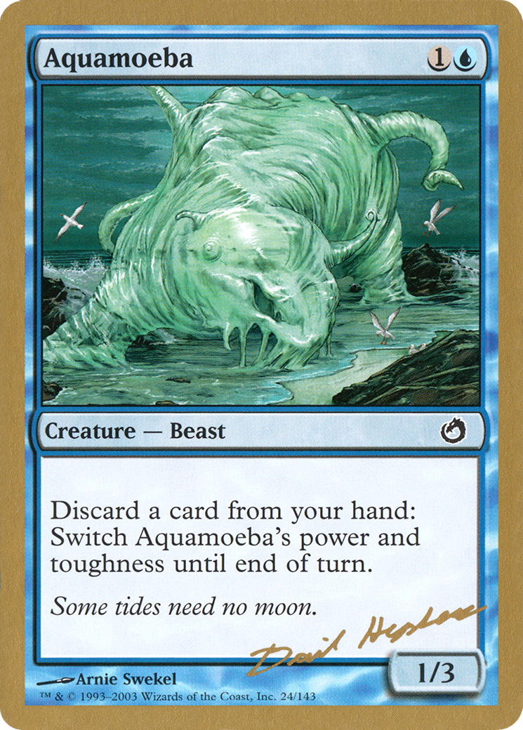Aquamoeba - 2003 Dave Humpherys (TOR) [World Championship Decks 2003]