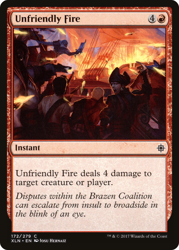 Unfriendly Fire (XLN-172) [Ixalan]