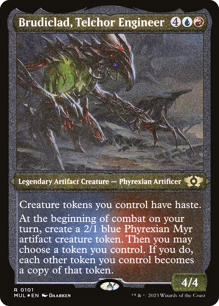 Brudiclad, Telchor Engineer (Foil Etched) (MUL-101) [Multiverse Legends] Foil