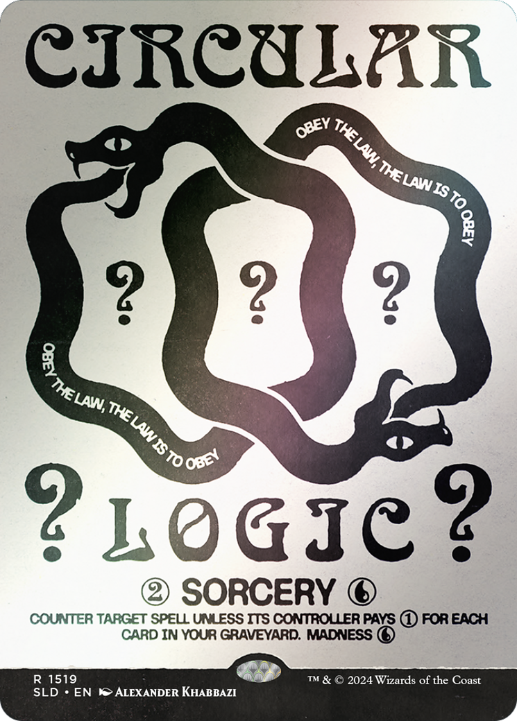 Circular Logic (Rainbow Foil) (SLD-1519) (Borderless) [Secret Lair Drop] Foil