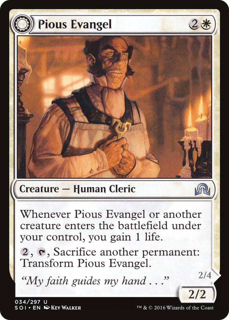 Pious Evangel (SOI-034) [Shadows over Innistrad]
