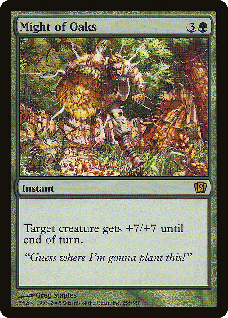 Might of Oaks (9ED-255) [9th Edition]