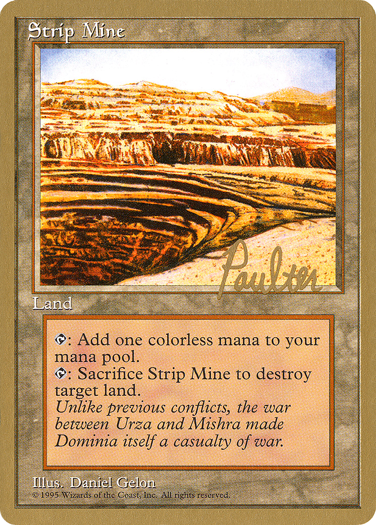 Strip Mine - 1996 Preston Poulter (4ED) [Pro Tour Collector Set]