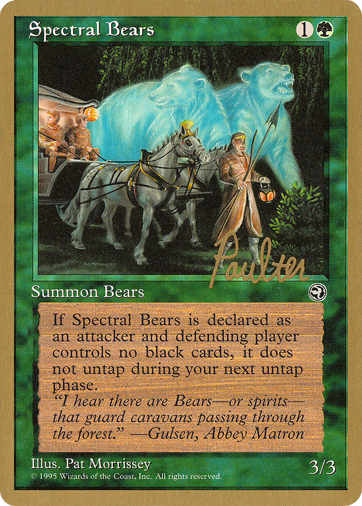 Spectral Bears - 1996 Preston Poulter (HML) [Pro Tour Collector Set]