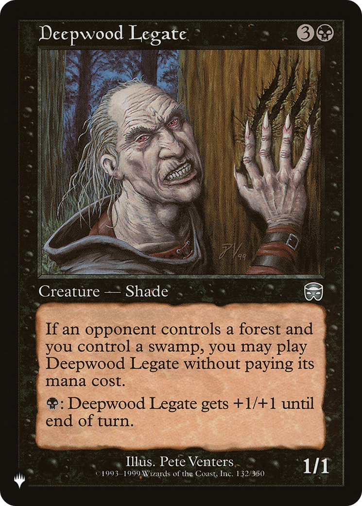 Deepwood Legate (LIST-MMQ-132) [The List]
