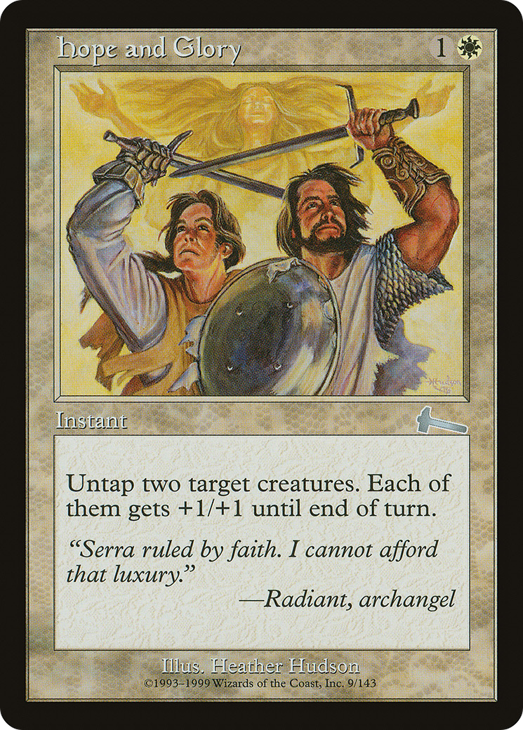Hope and Glory (ULG-009) [Urza's Legacy]