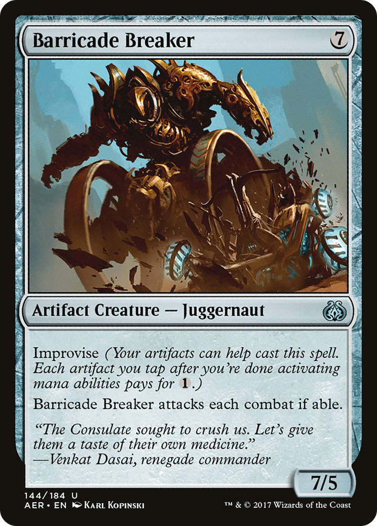 Barricade Breaker (AER-144) [Aether Revolt]