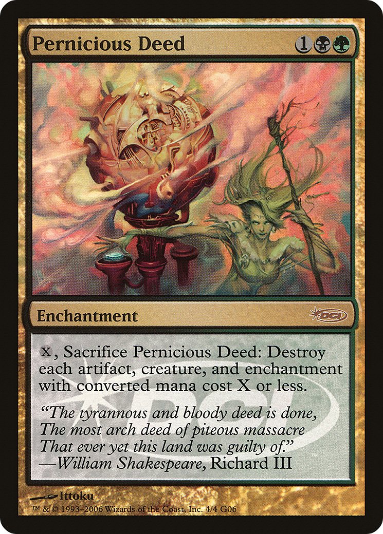 Pernicious Deed (JDG-004) [Judge Gift Cards 2006] Foil