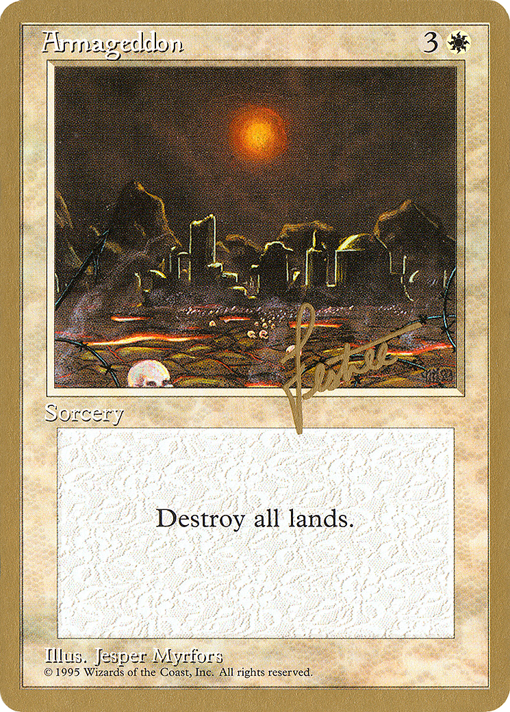 Armageddon - 1996 Bertrand Lestree (4ED) [Pro Tour Collector Set]