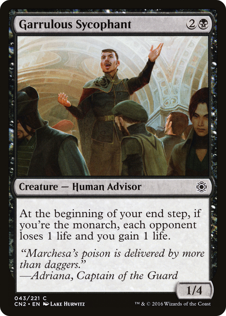 Garrulous Sycophant (CN2-043) [Conspiracy: Take the Crown] Foil