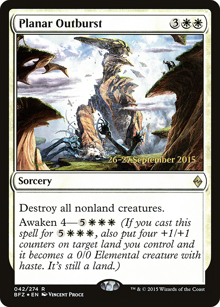 Planar Outburst (PRE-42S) [Battle for Zendikar Promos] Foil
