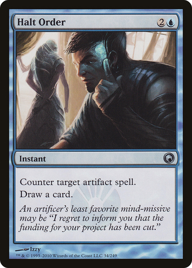 Halt Order (SOM-034) [Scars of Mirrodin] Foil