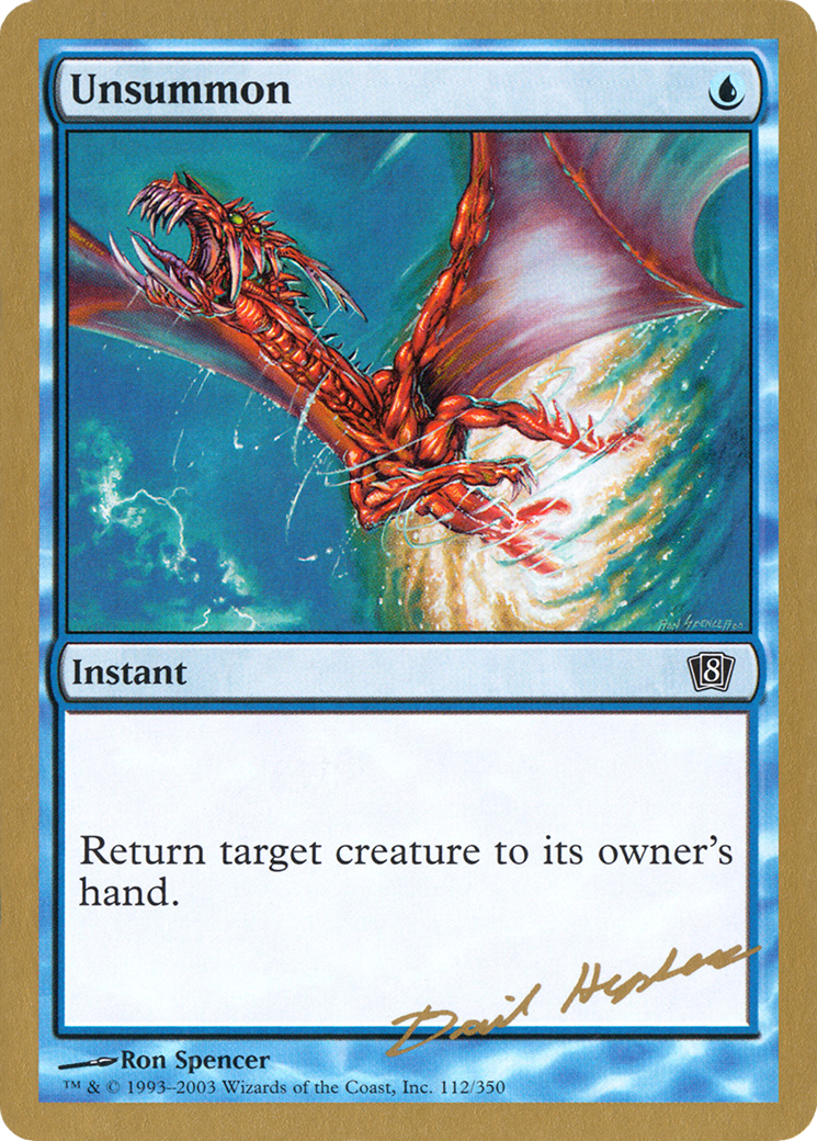 Unsummon - 2003 Dave Humpherys (8ED) [World Championship Decks 2003]
