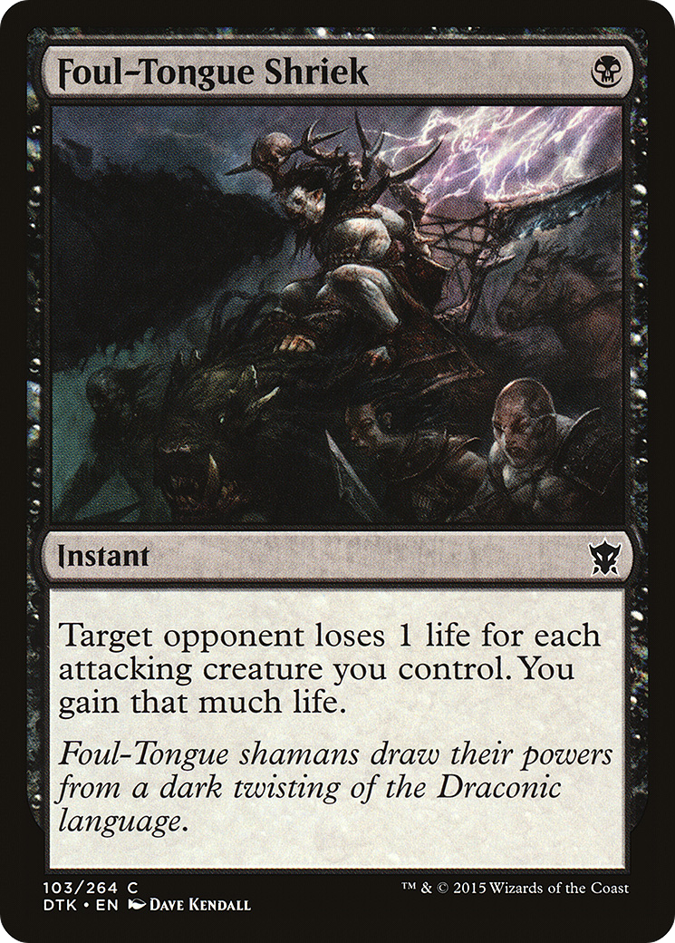 Foul-Tongue Shriek (DTK-103) [Dragons of Tarkir]