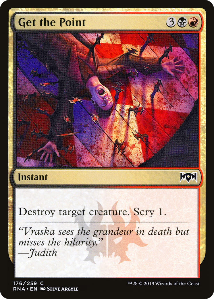 Get the Point (RNA-176) [Ravnica Allegiance]