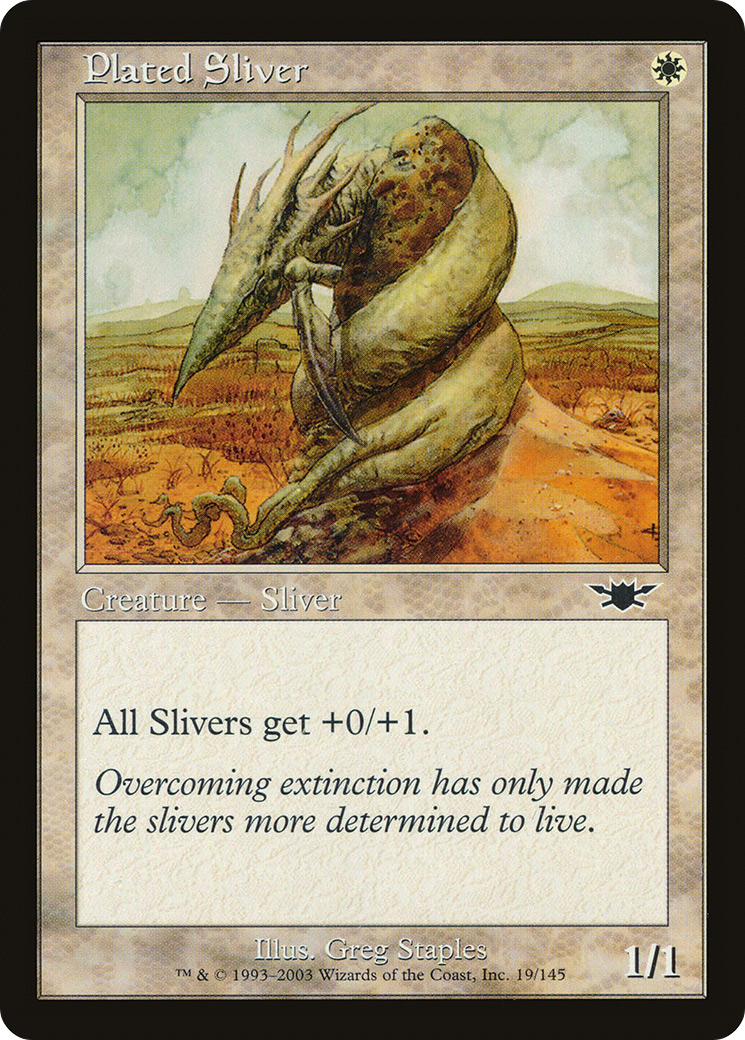 Plated Sliver (LGN-019) [Legions]