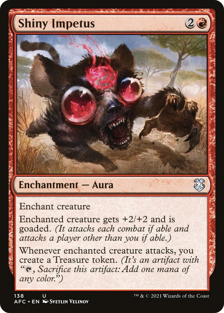 Shiny Impetus (AFC-138) [Forgotten Realms Commander]