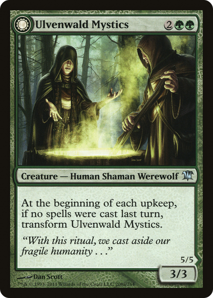 Ulvenwald Mystics (ISD-208) [Innistrad]