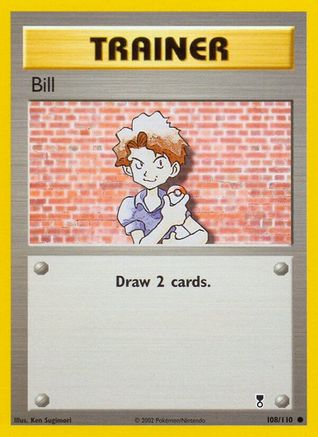 Bill (108/110) [Legendary Collection] - Common