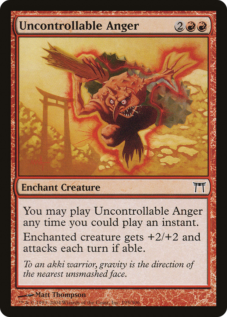 Uncontrollable Anger (CHK-195) [Champions of Kamigawa]