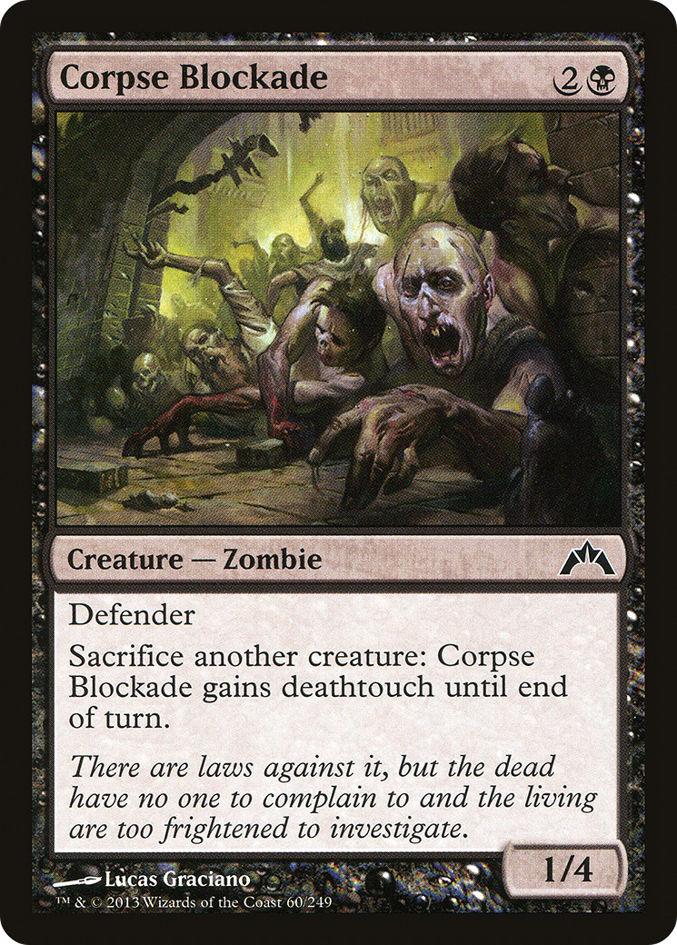 Corpse Blockade (GTC-060) [Gatecrash]